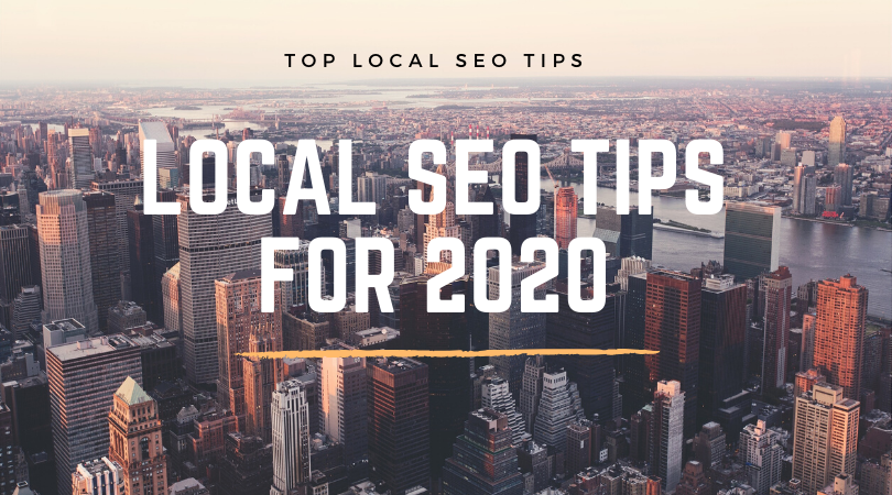Local SEO Tips 2020 Local SEO Tips
