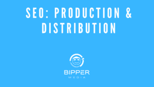 SEO Is All About Production and Distribution